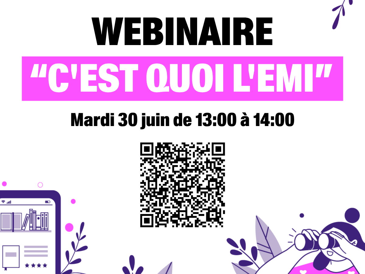 Webinaire : c'est quoi l'EMI ?